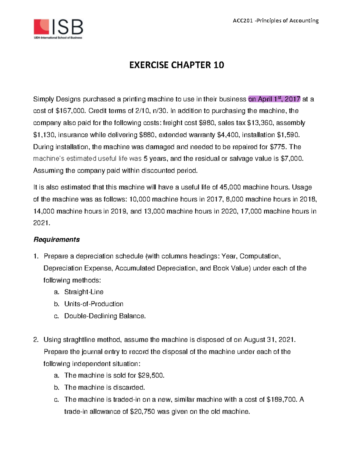 ACC201 Final Exam Exercise: Depreciation & Disposal of Machinery - Studocu