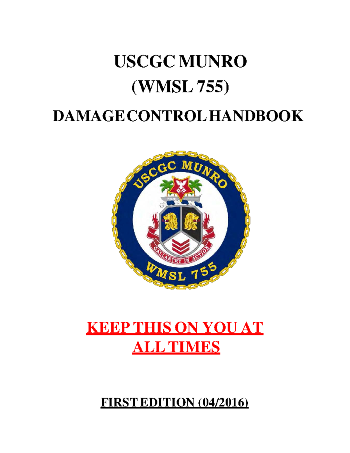USCGC MUNRO (WMSL 755) Damage Control Training Manual - Studocu