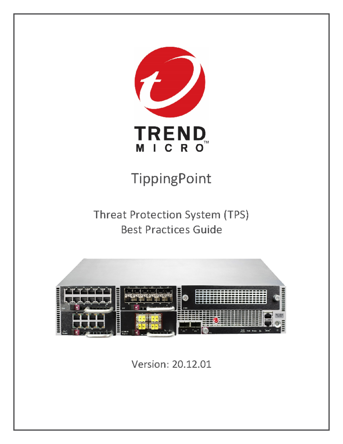 IPS-IDS-TPS Best Practices Guide - Version 20 Overview - Studocu