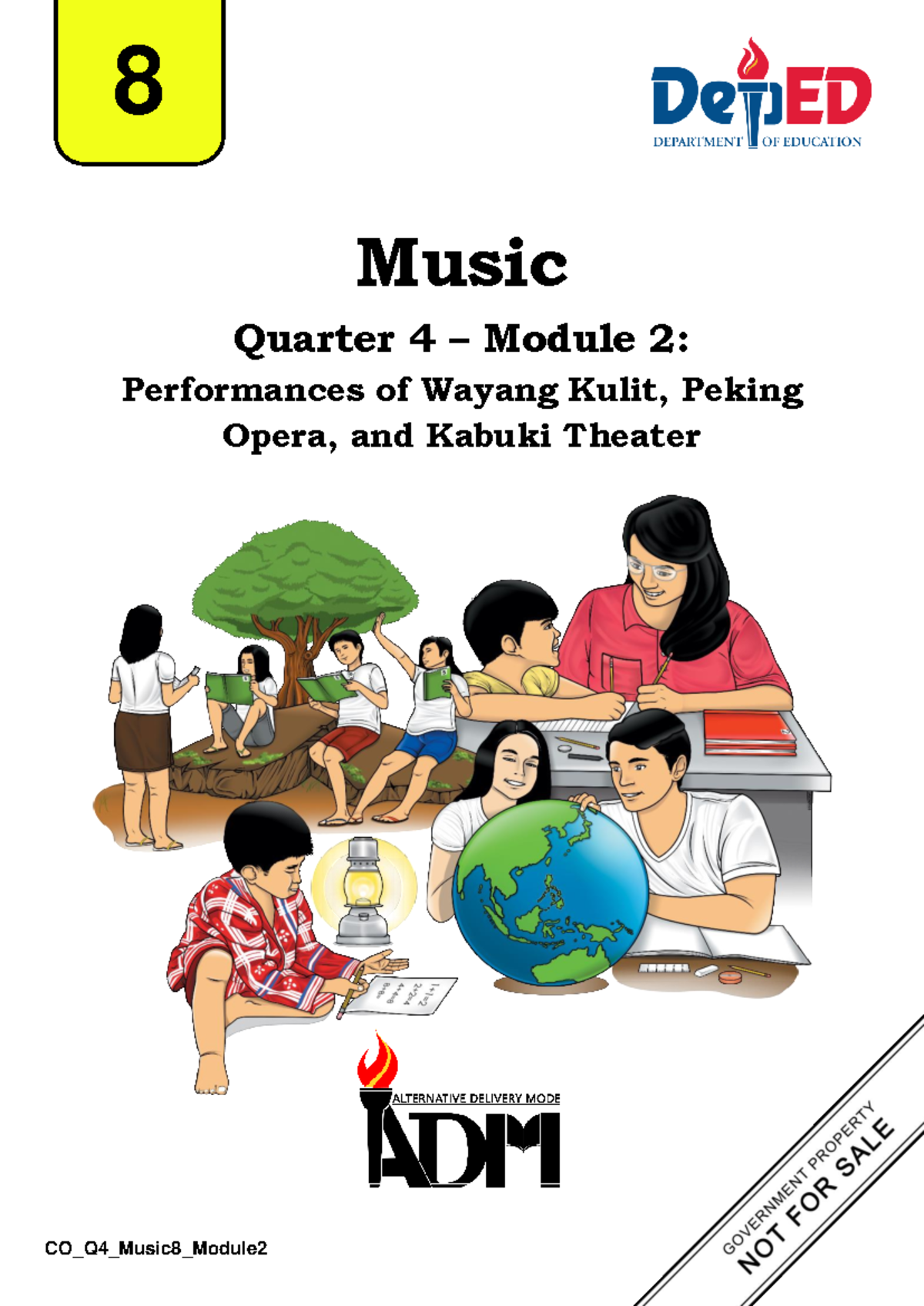 Music 8 Q4 Mod2 Understanding Wayang Kulit, Peking Opera, & Kabuki ...