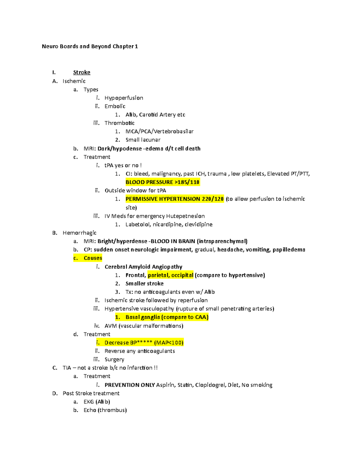 Neuro Boards and Beyond Stroke A. Ischemic a. Types i. Hypoperfusion