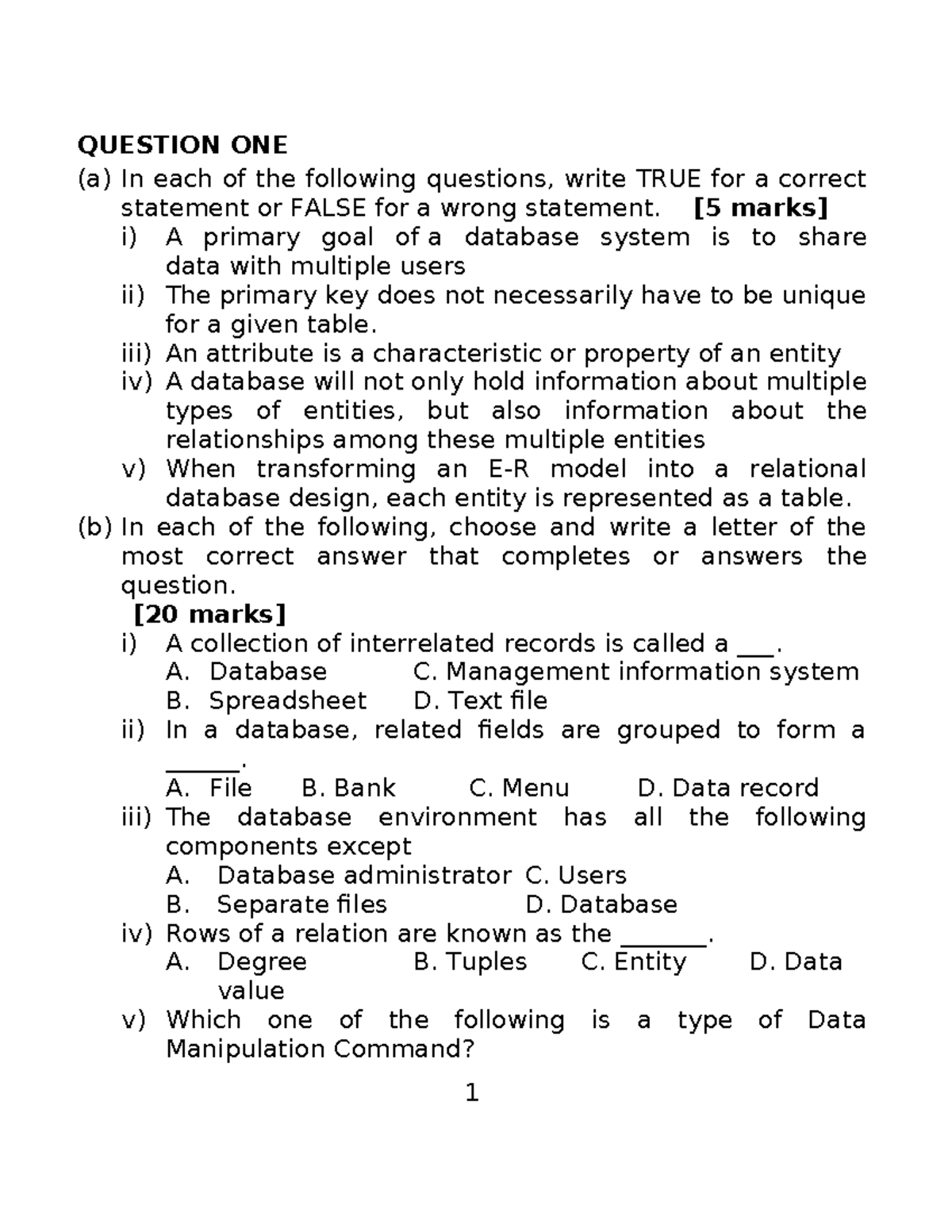 Upload Database - QUESTION ONE (a) In each of the following questions ...