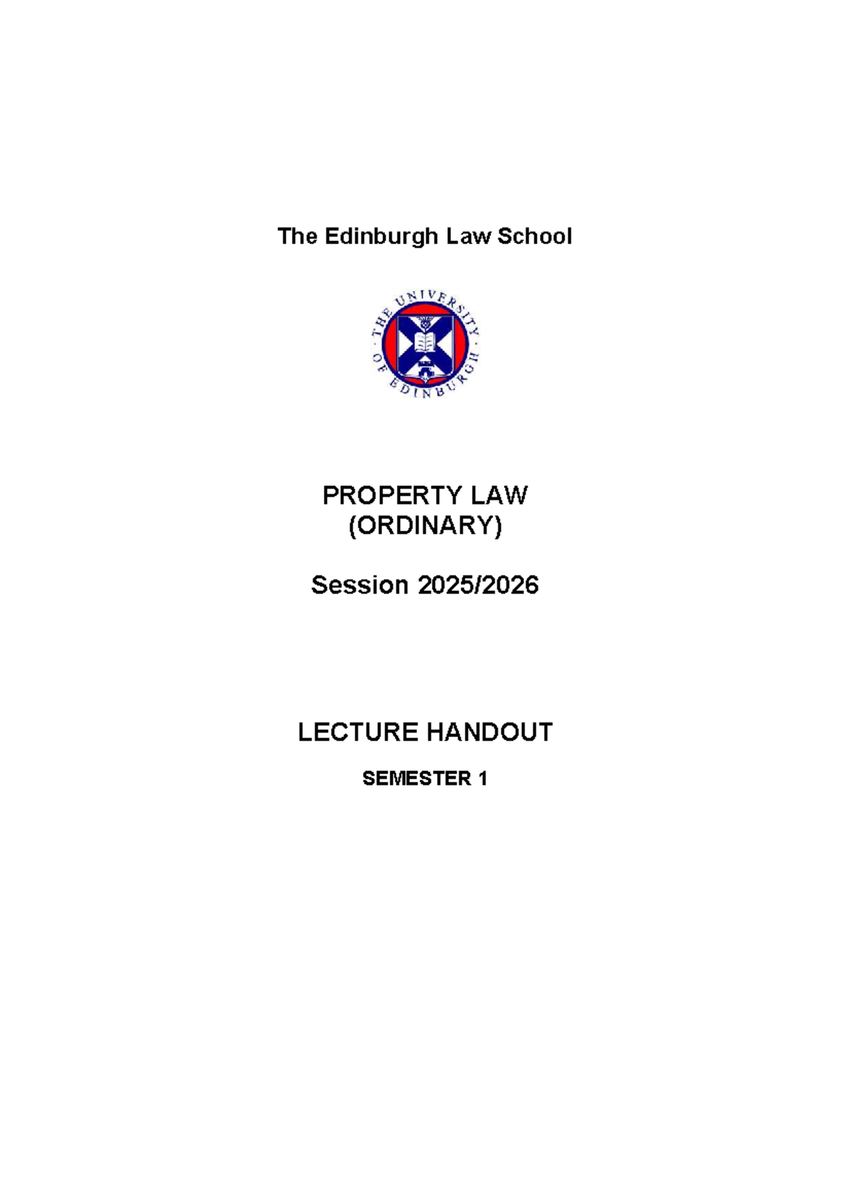 Property Law (Ordinary) Lecture Handout 2025-26: Semester 1 Overview ...