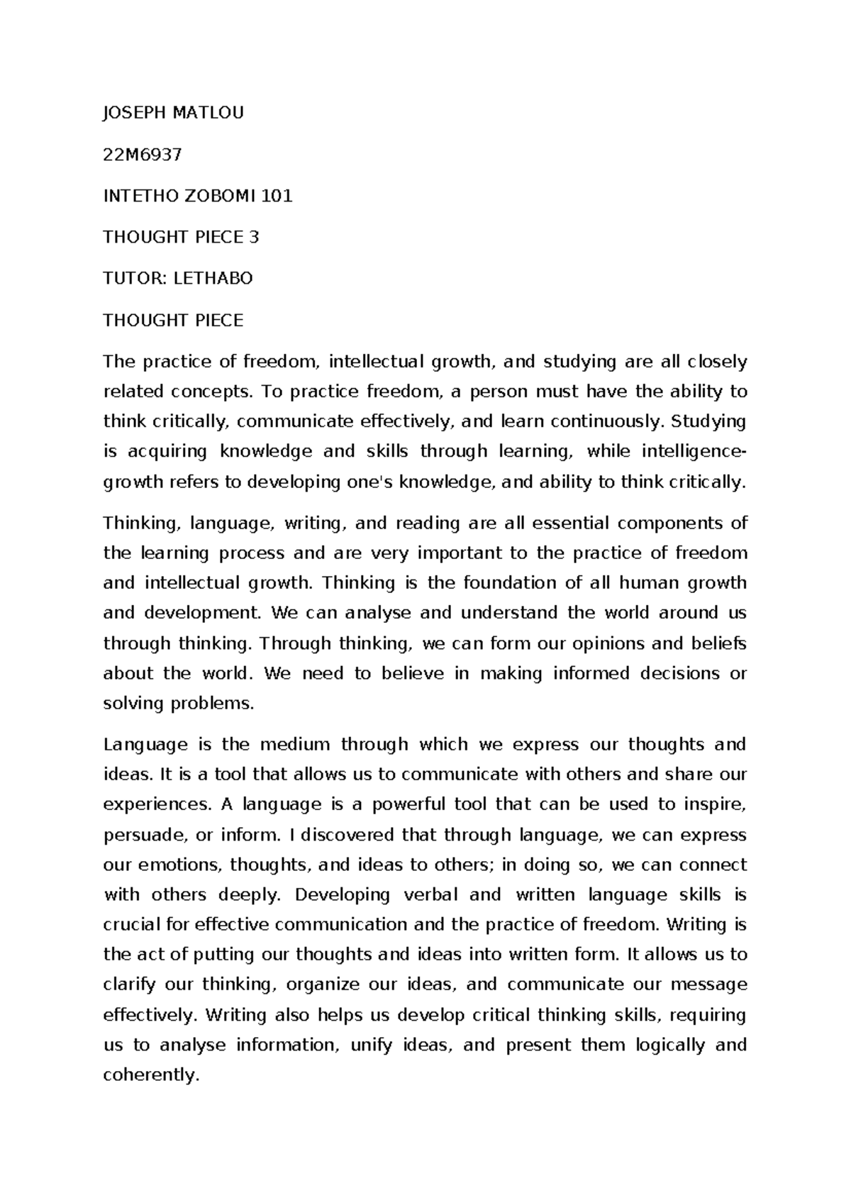 22M6937 INTETHO ZOBOMI 101 Thought Piece 3: Freedom & Growth - Studocu
