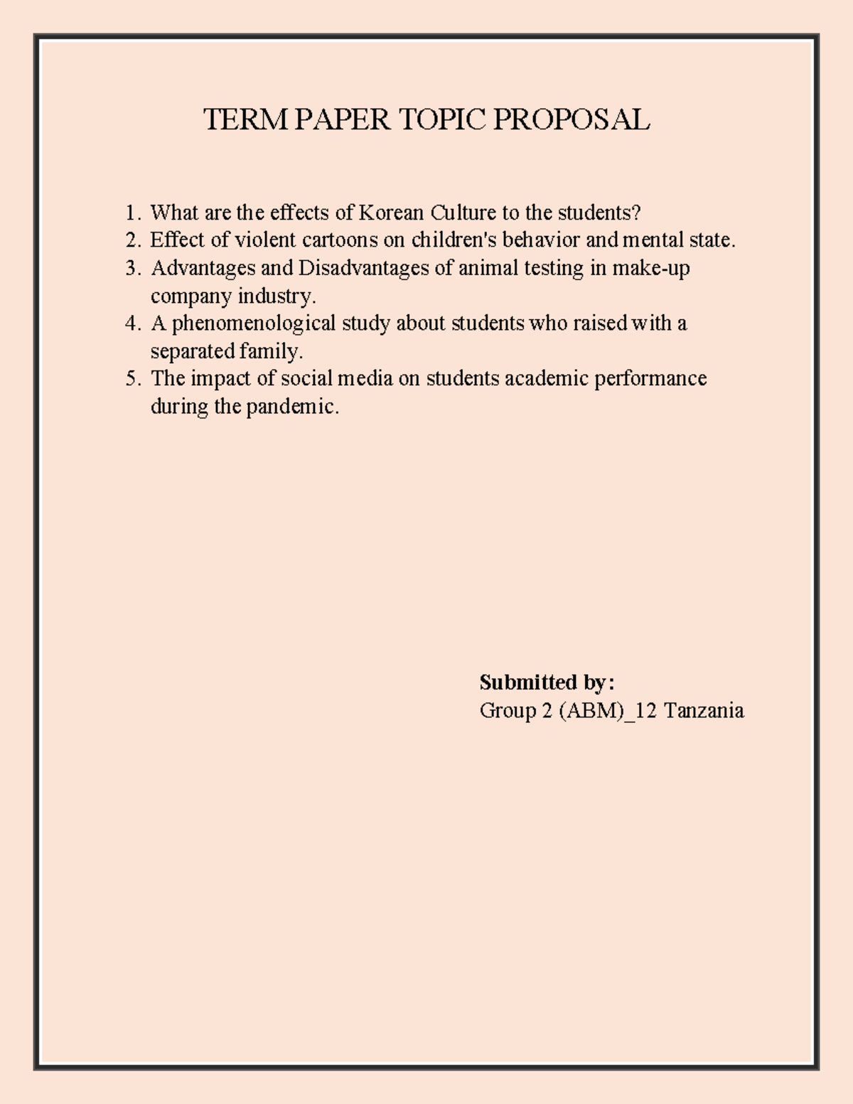 TERM Paper Topic Proposal - Accountancy, Business, and Management (ABM ...