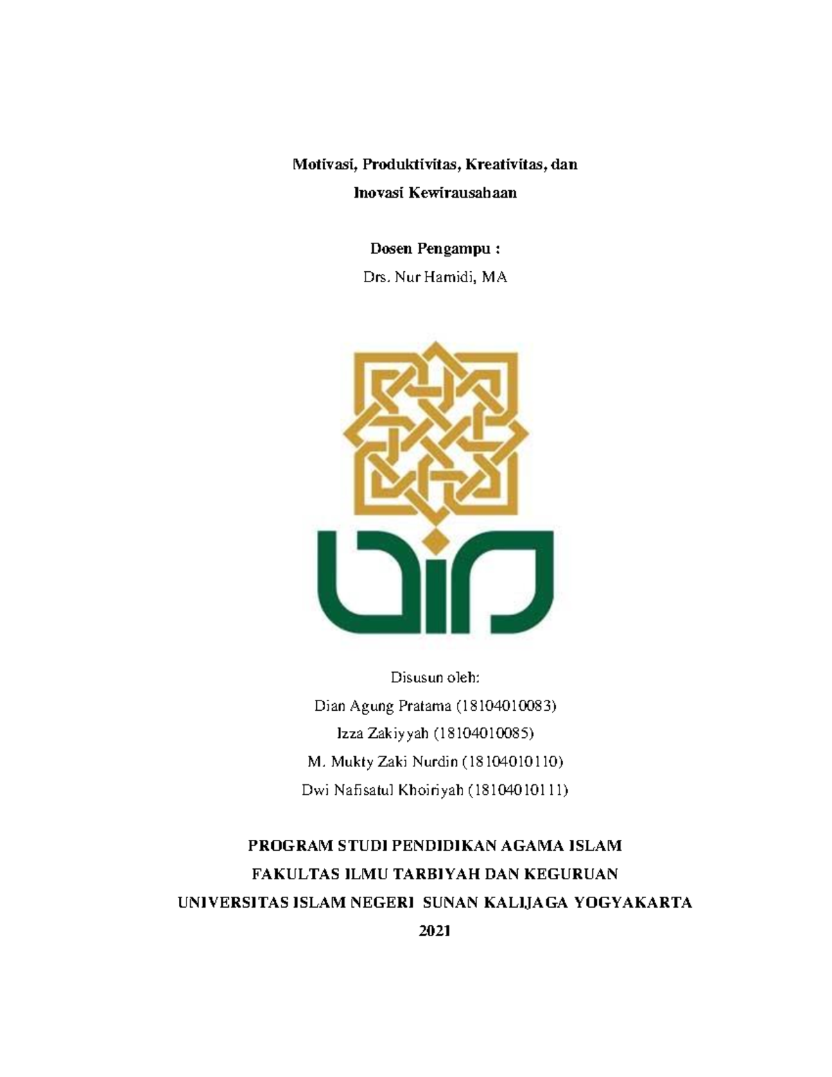 Motivasi, Produktivitas, Kreativitas, dan Inovasi Kewirausahaan (API 2021) - Document Preview