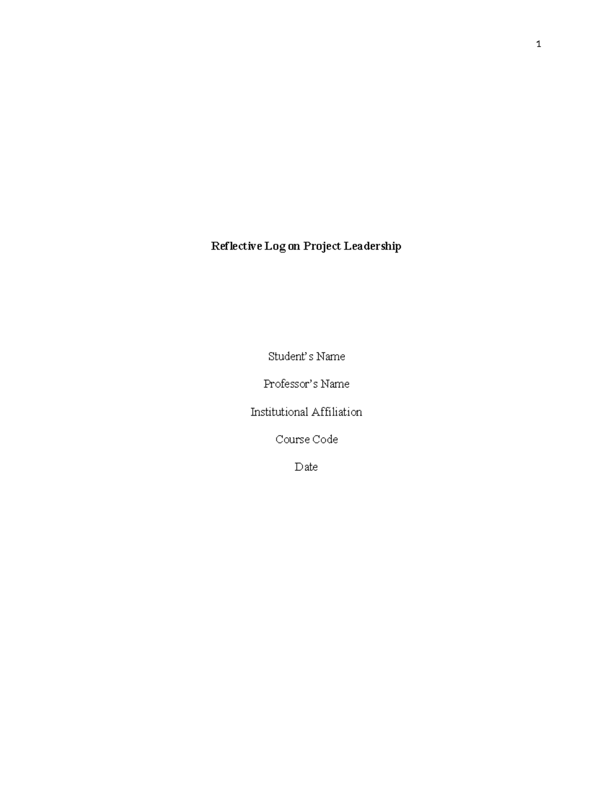 Reflective Log on Project Leadershi 1 Revised - Reflective Log on ...