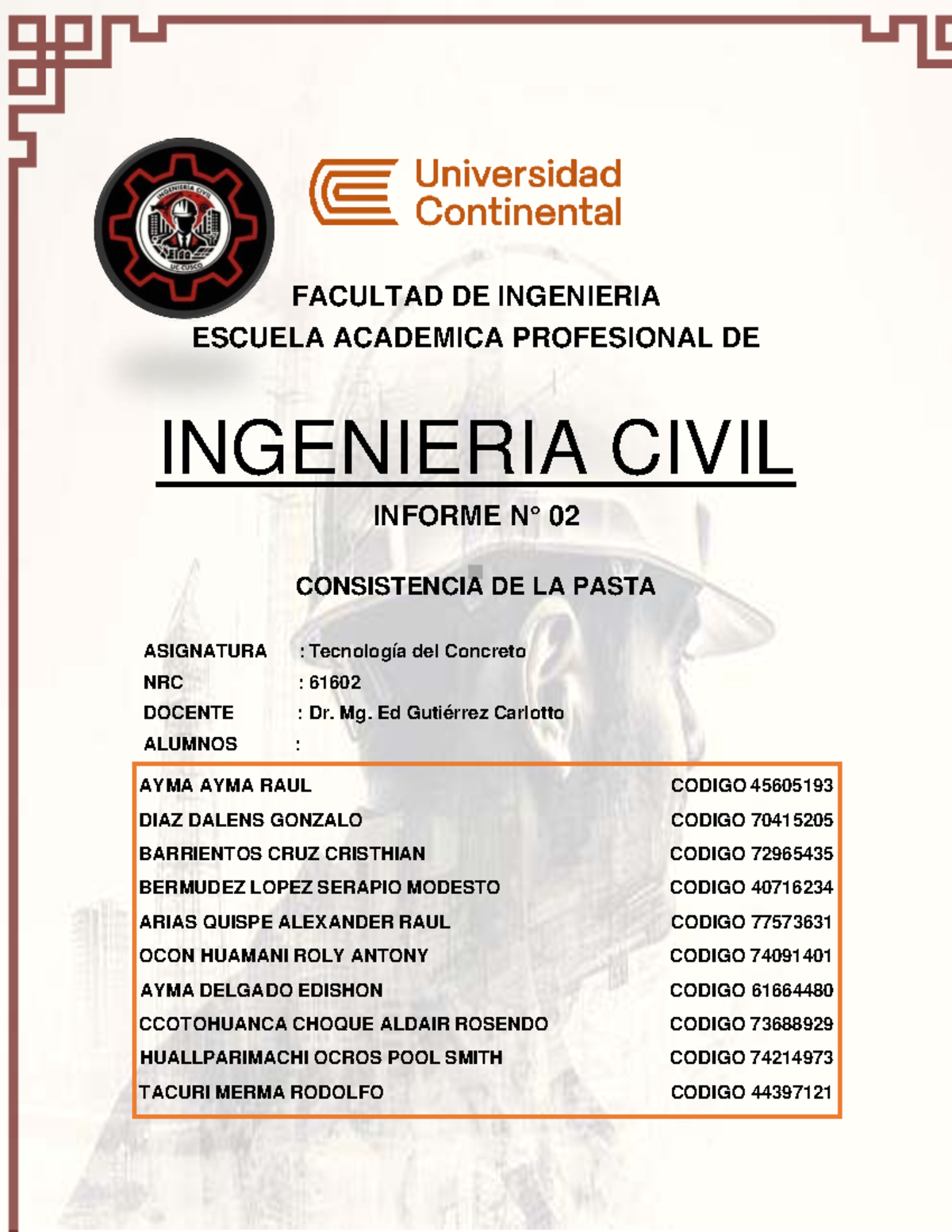 Informe N° 02: Consistencia de la Pasta en Tecnología del Concreto NRC 61602 - Document Preview
