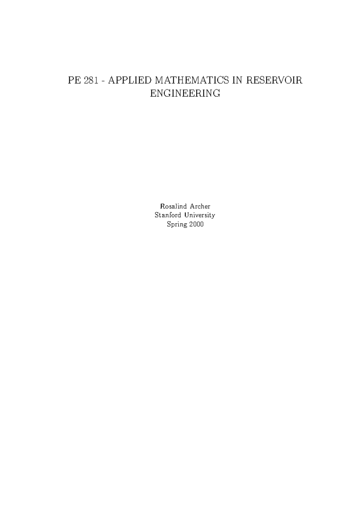 PE 281 - Lecture Notes on Applied Math for Reservoir Engineering - Studocu