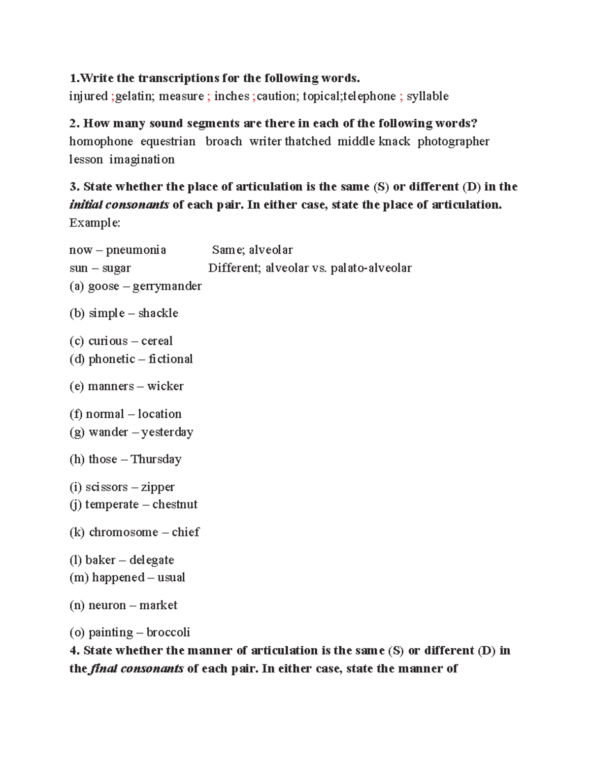 Phonetics AND Phonology Assignment 11-2: Transcriptions and Analysis ...