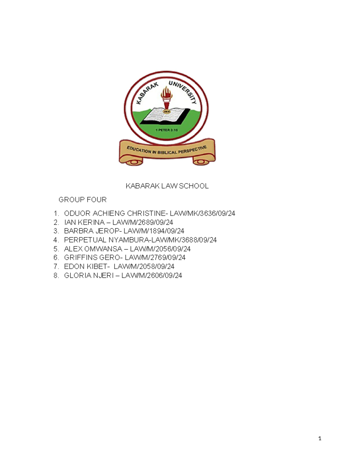 KABARAK LAW SCHOOL CRIMINAL PROCEDURE ASSIGNMENT - GROUP 4 - Studocu