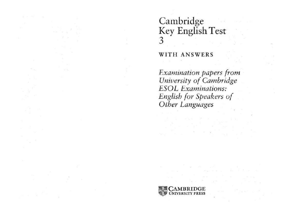 KET - Cambridge Key English Test 3 Exam Papers with Answers - Studocu