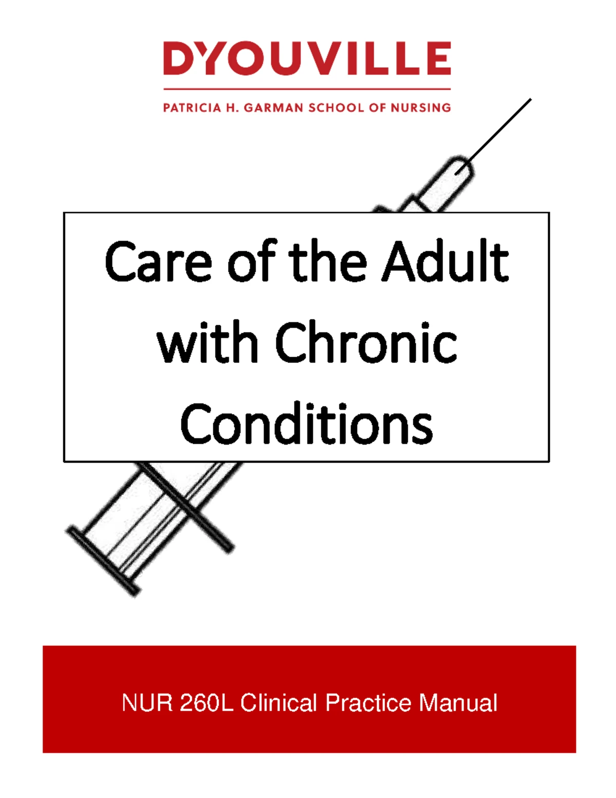 NUR 360L Clinical Practice Manual: Advanced Medication Administration ...