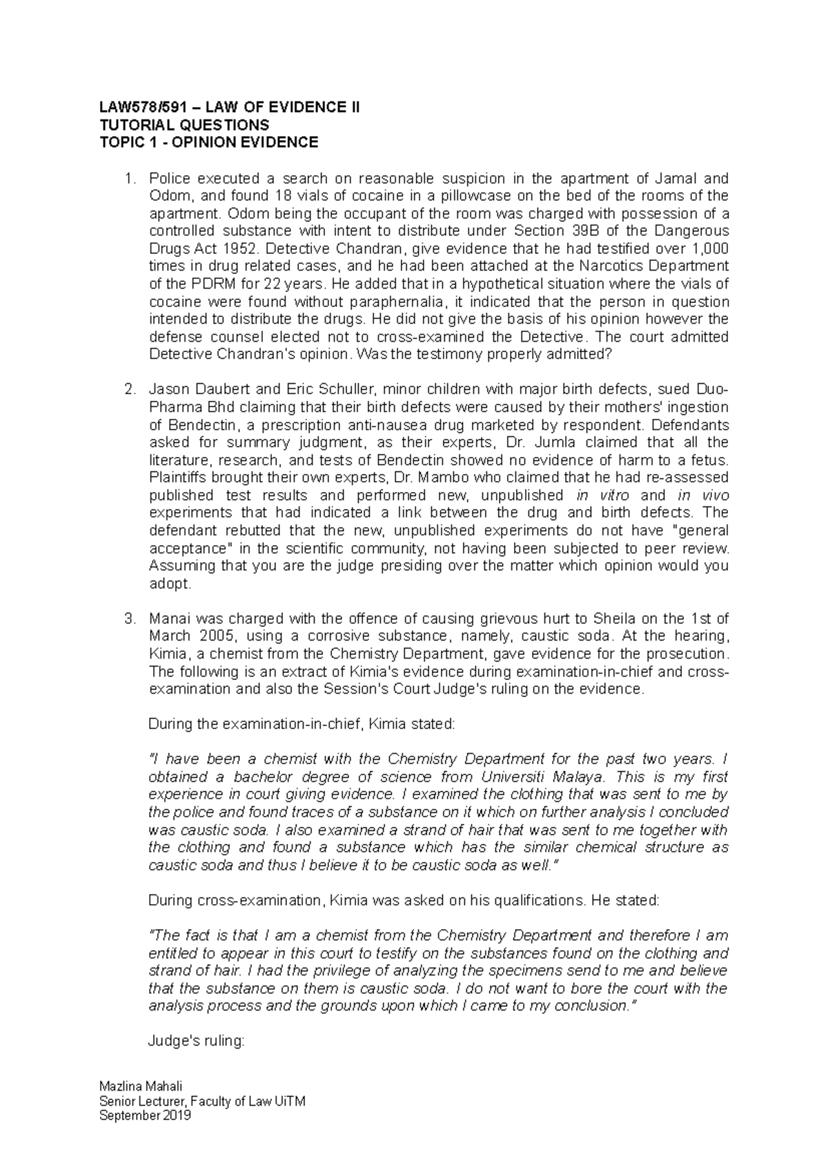 LAW578/591 – Tutorial Questions on Opinion Evidence in Legal Cases ...