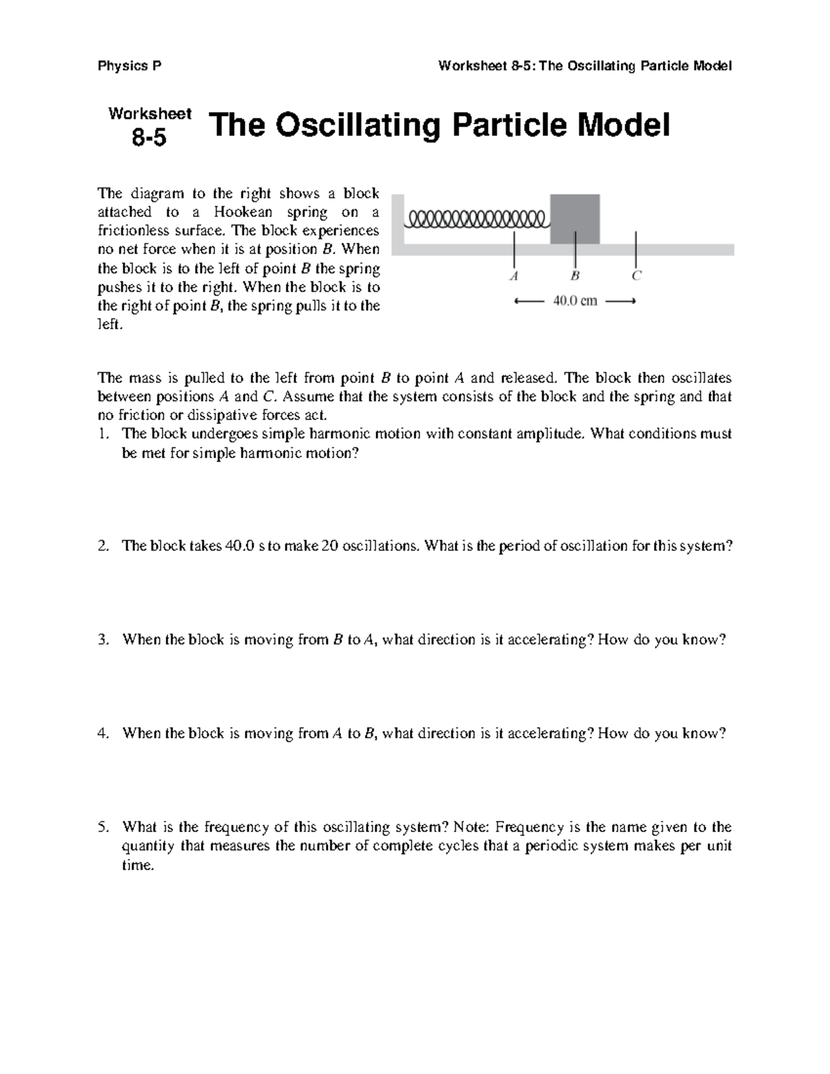 8-5 worksheet the oscillating particle model - Worksheet 8 - 5 The ...
