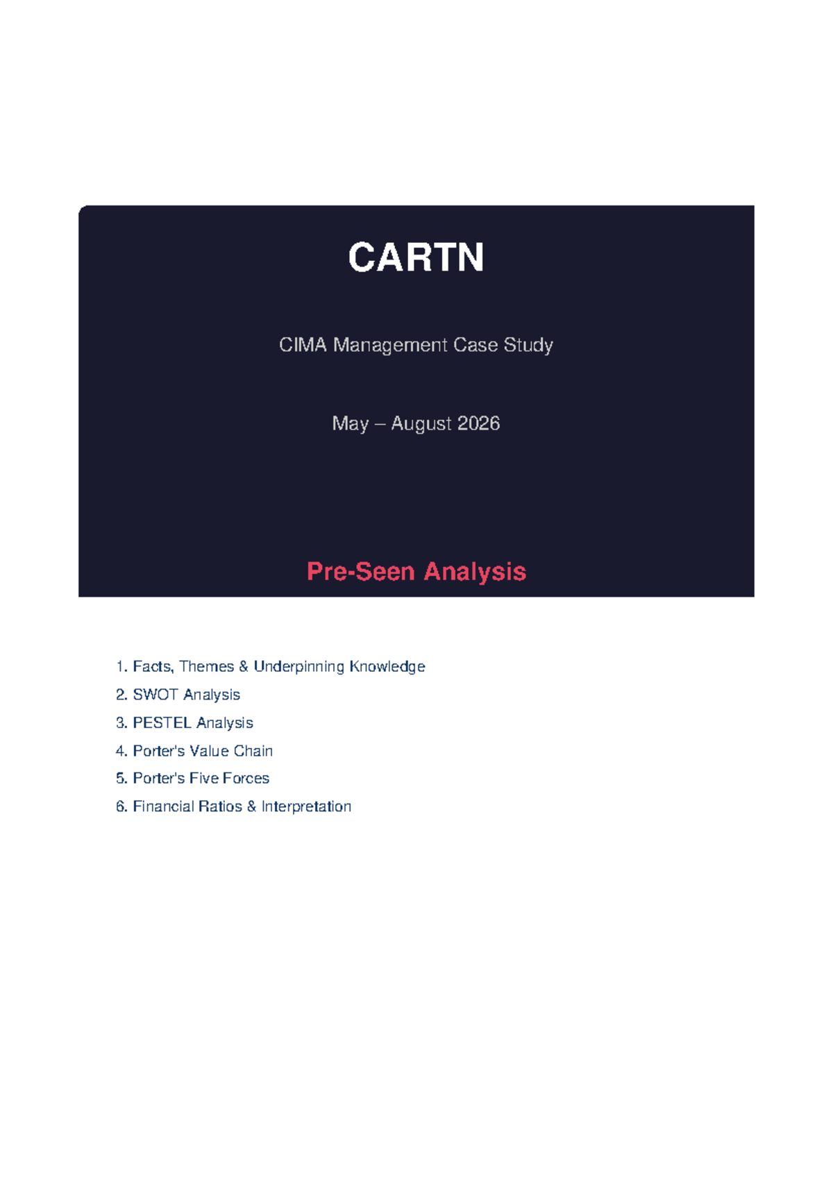 CARTN CIMA Management Case Study Analysis: SWOT, PESTEL & Financials ...
