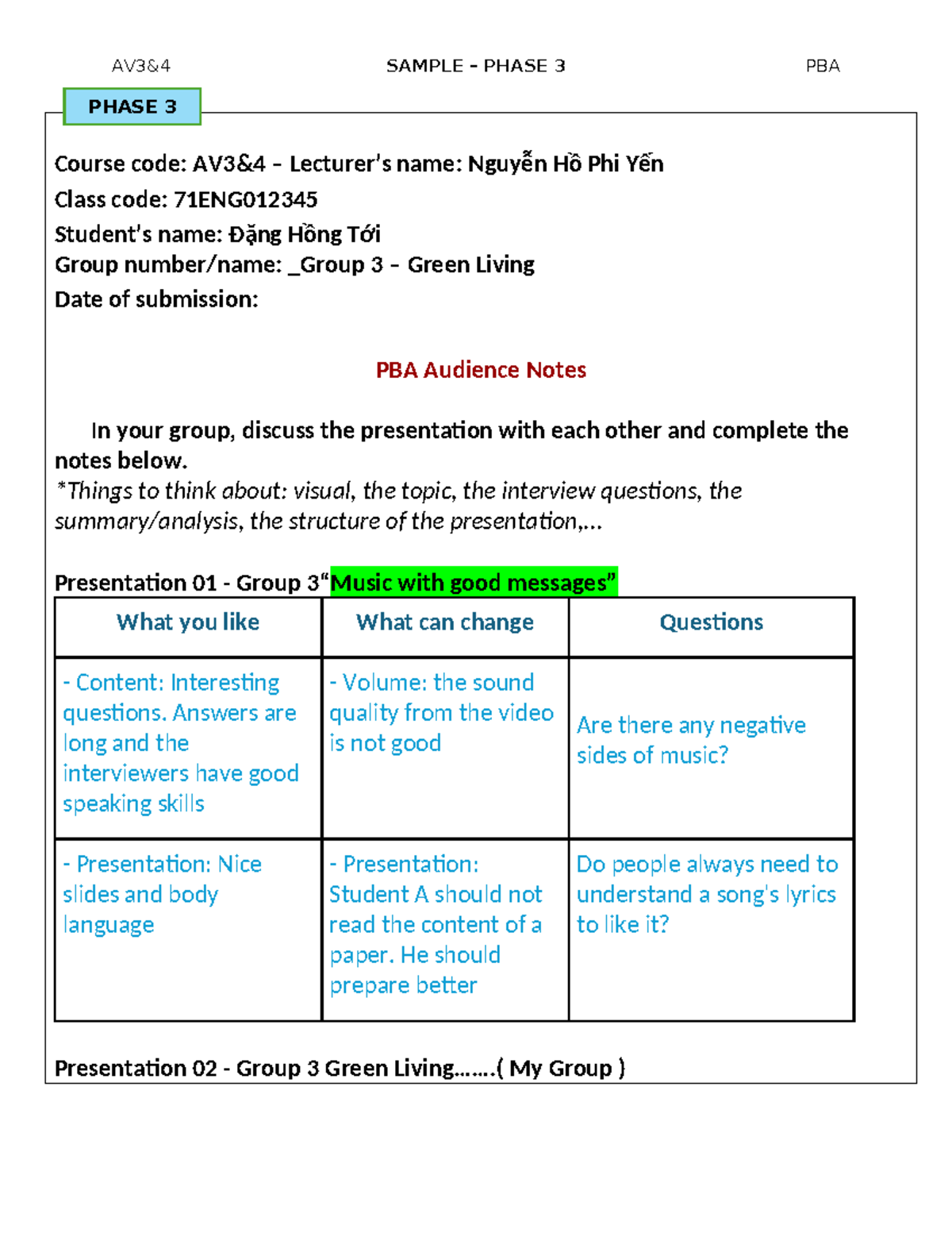 PBA Audience Notes - AV3&4 Phase 3 - Group 3 Presentation Feedback ...