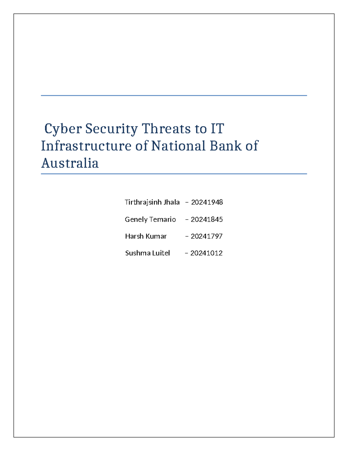 Assessment 2: Cyber Security Threats to NAB's IT Infrastructure - Studocu