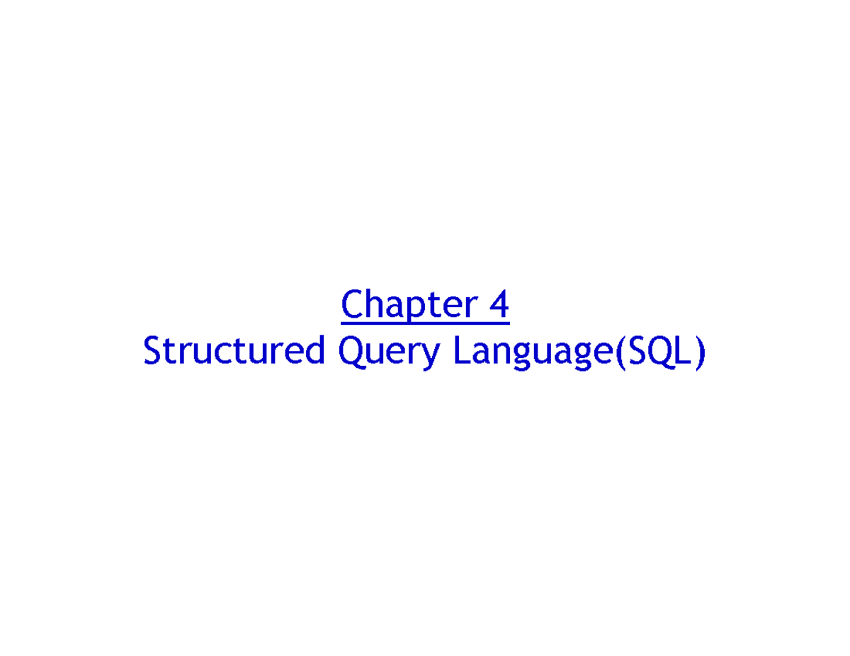 Chapter 4: SQL Fundamentals and Key Components - Studocu