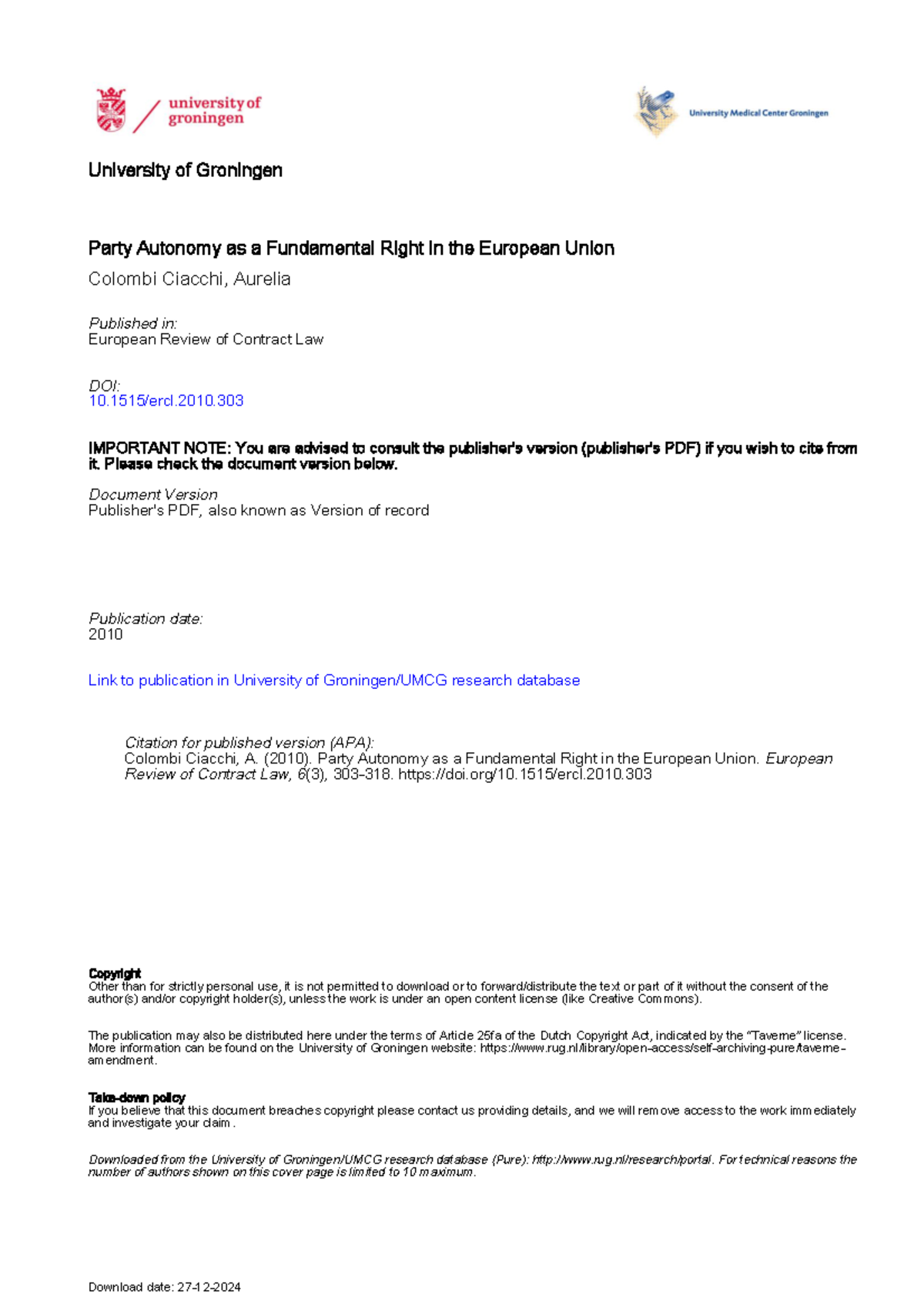 Party Autonomy as a Fundamental Right in the EU - ERCL 2010 Analysis ...