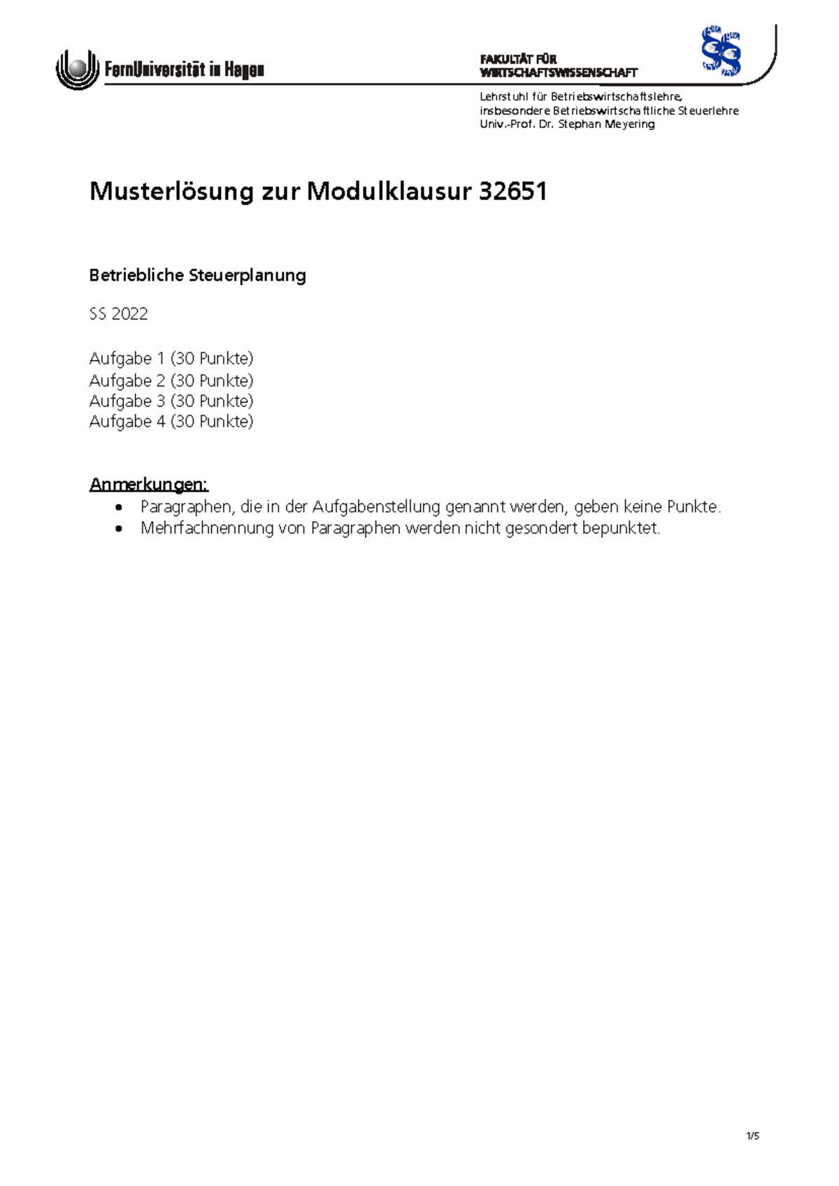 Musterlösung zur Modulklausur 32651 - Betriebliche Steuerplanung SS ...