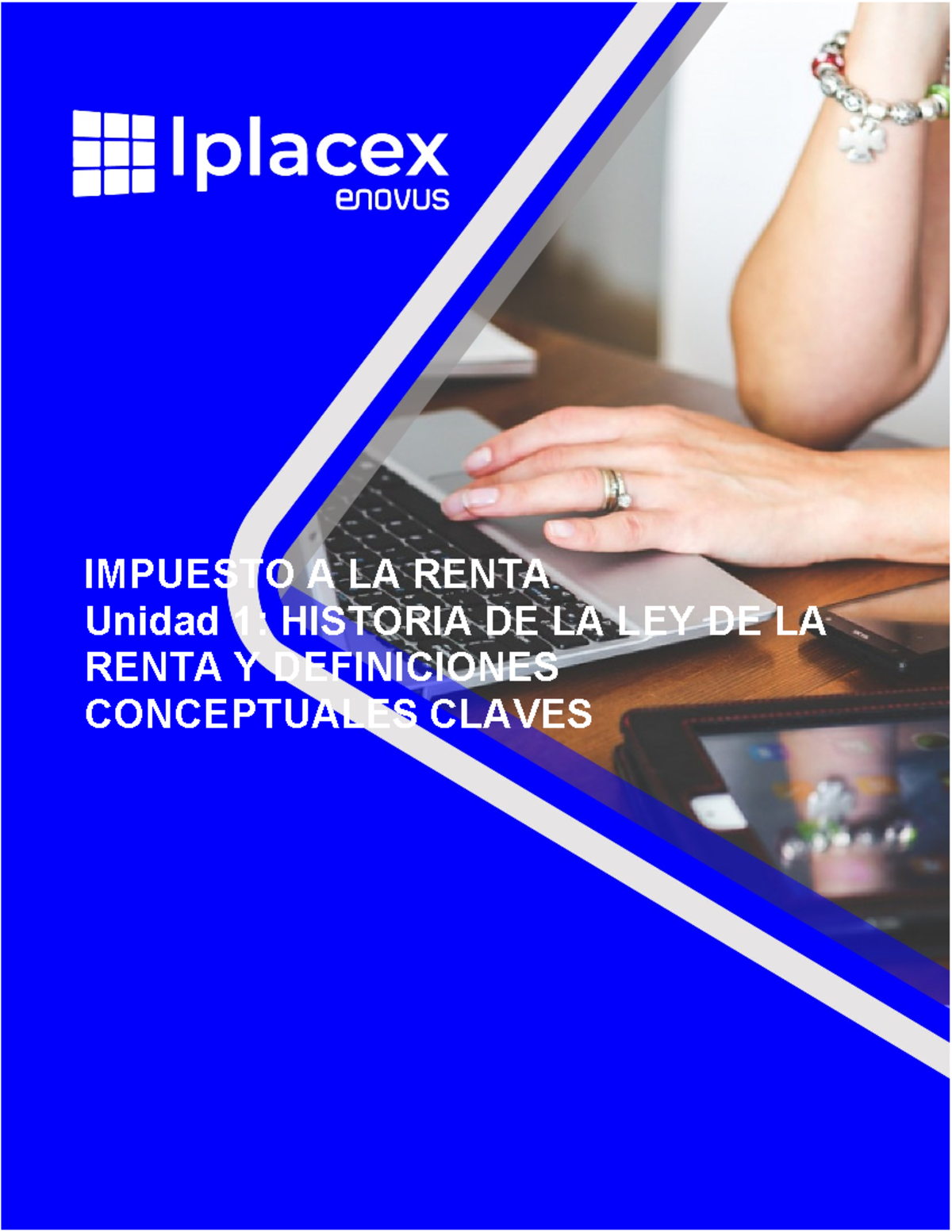 IM 1: Historia y Definiciones Claves del Impuesto a la Renta en Chile ...