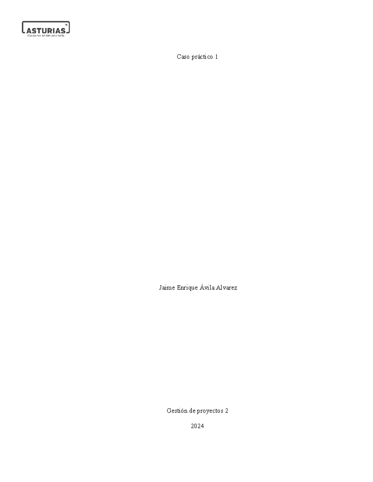 Caso Práctico Unidad 1: Gestión de Proyectos Dd P2 Sub - Document Preview