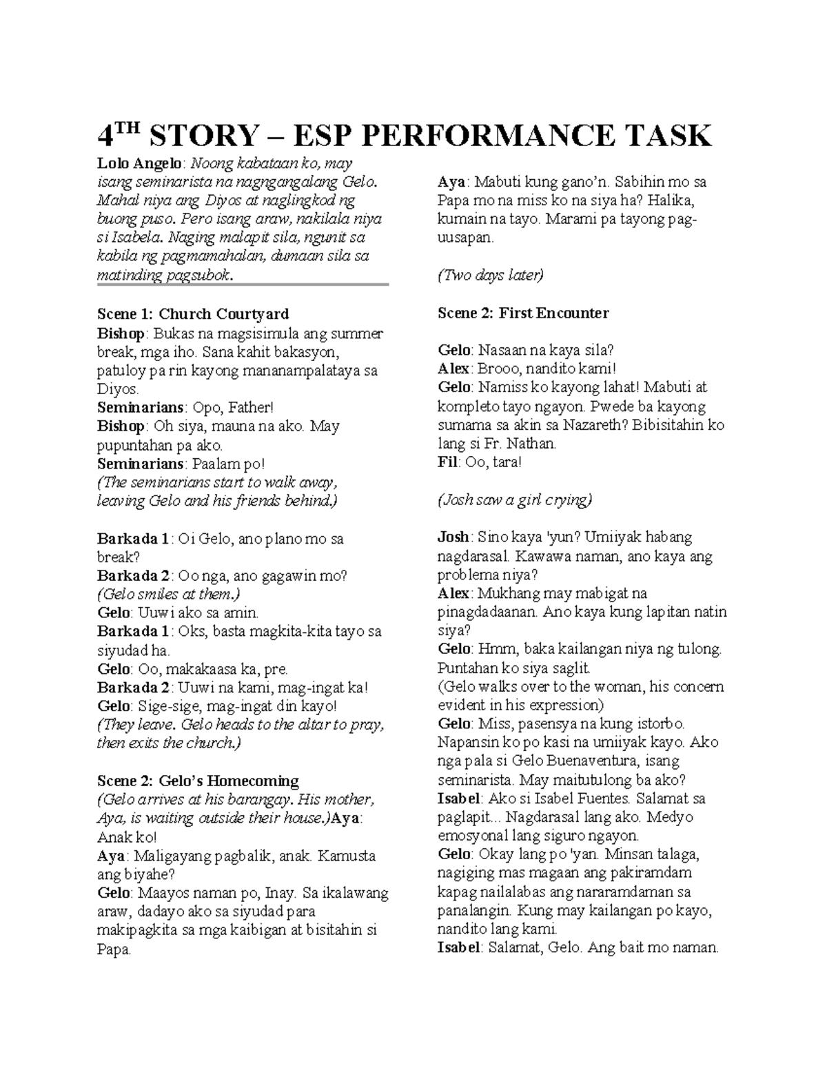 4TH STORY - ESP Performance Task: Gelo at Isabela's Journey - Studocu