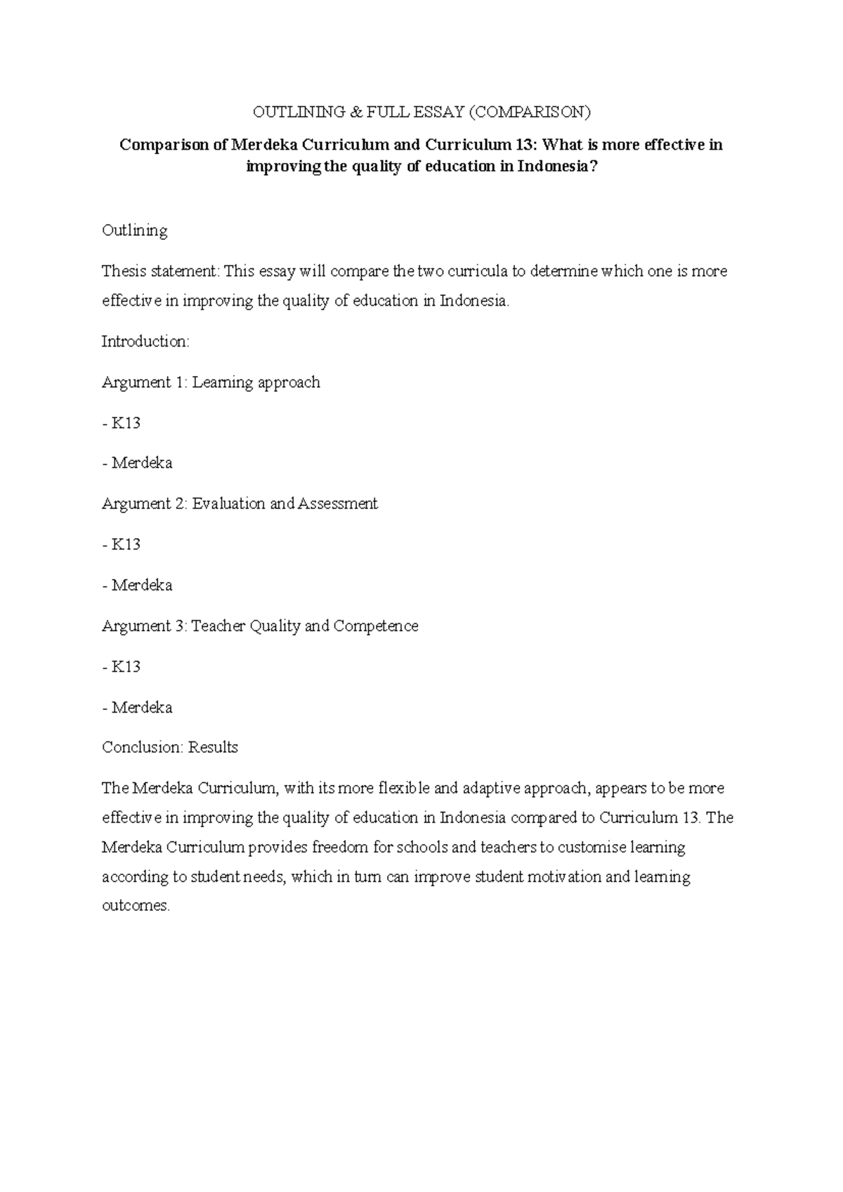Comparison of Merdeka Curriculum & Curriculum 13: Effectiveness in ...