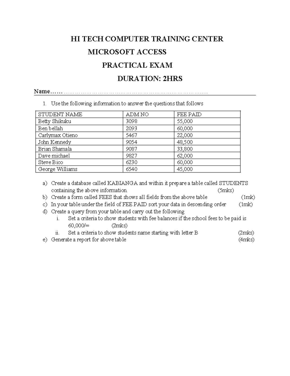 HI TECH COMPUTER TRAINING CENTER MS ACCESS PRACTICAL EXAM - Studocu