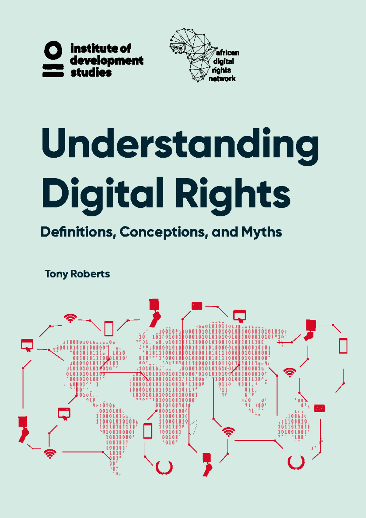 Understanding Digital Rights: Definitions, Frameworks, and Myths (IDS ...