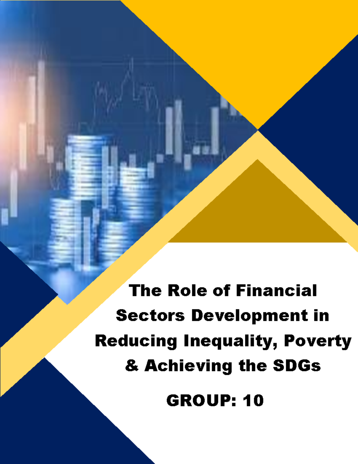 F 310: Financial Sector Development's Impact on Inequality & SDGs - Studocu