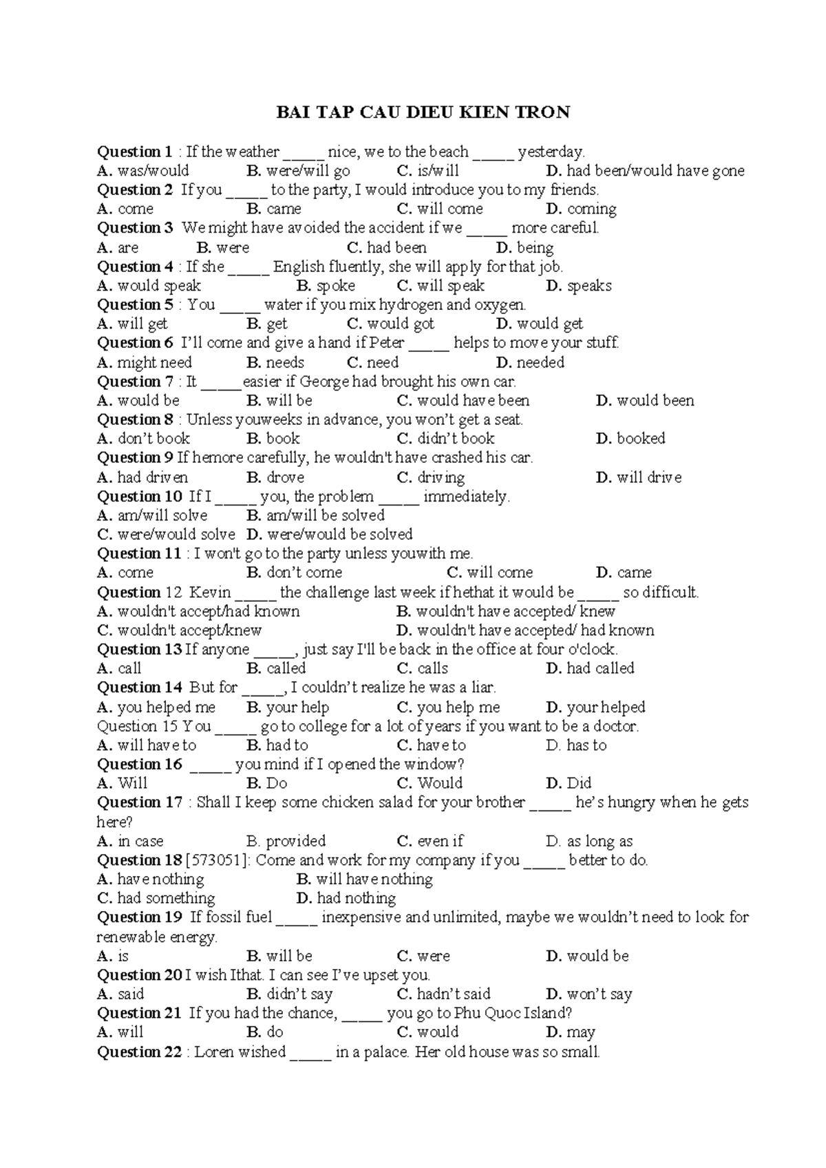 BAI TAP CAU DIEU KIEN TRON: Conditional Sentences Exercises - Studocu