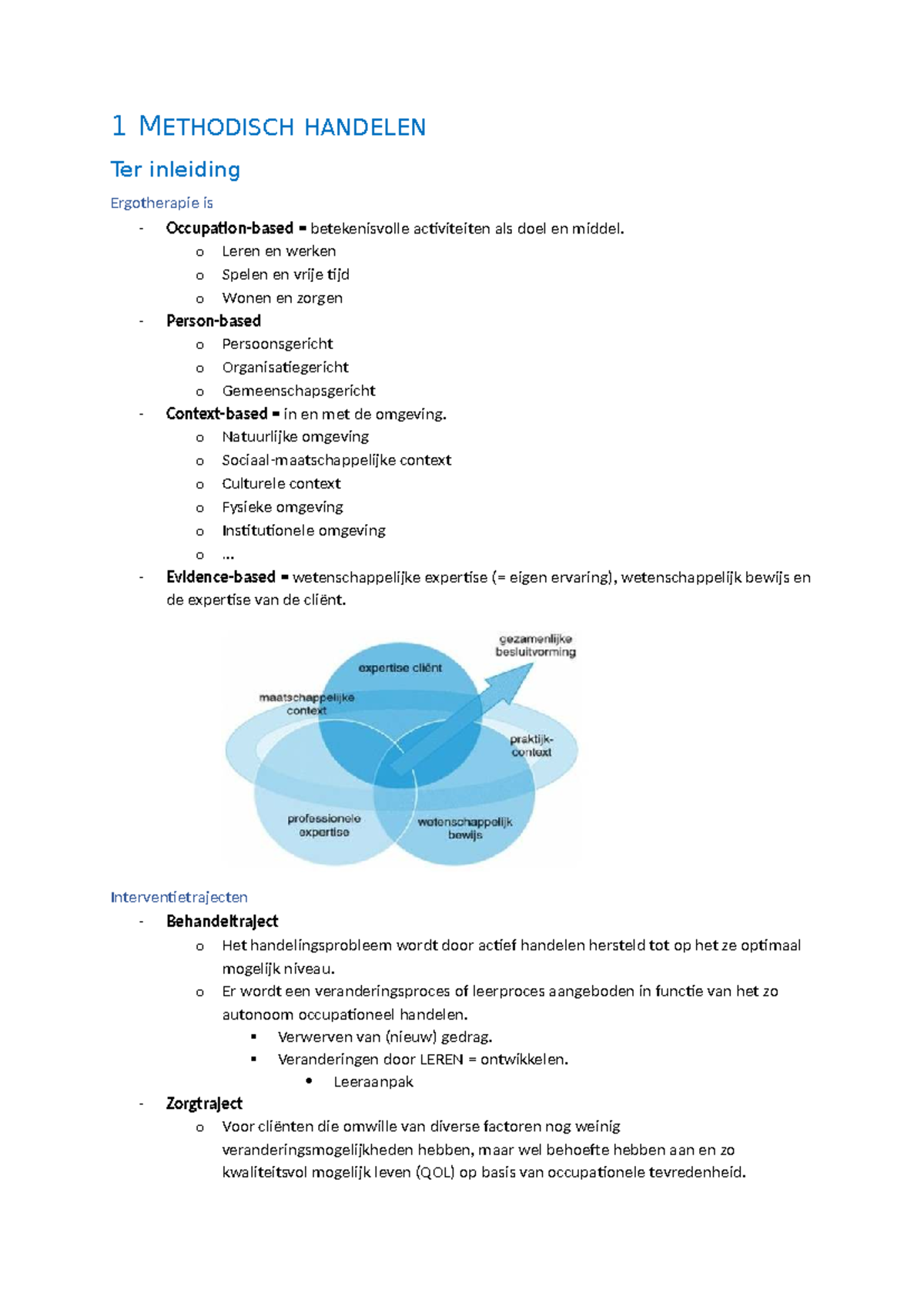 Samenvatting PR IB Deel De Wachter: Methodisch Handelen in Ergotherapie ...