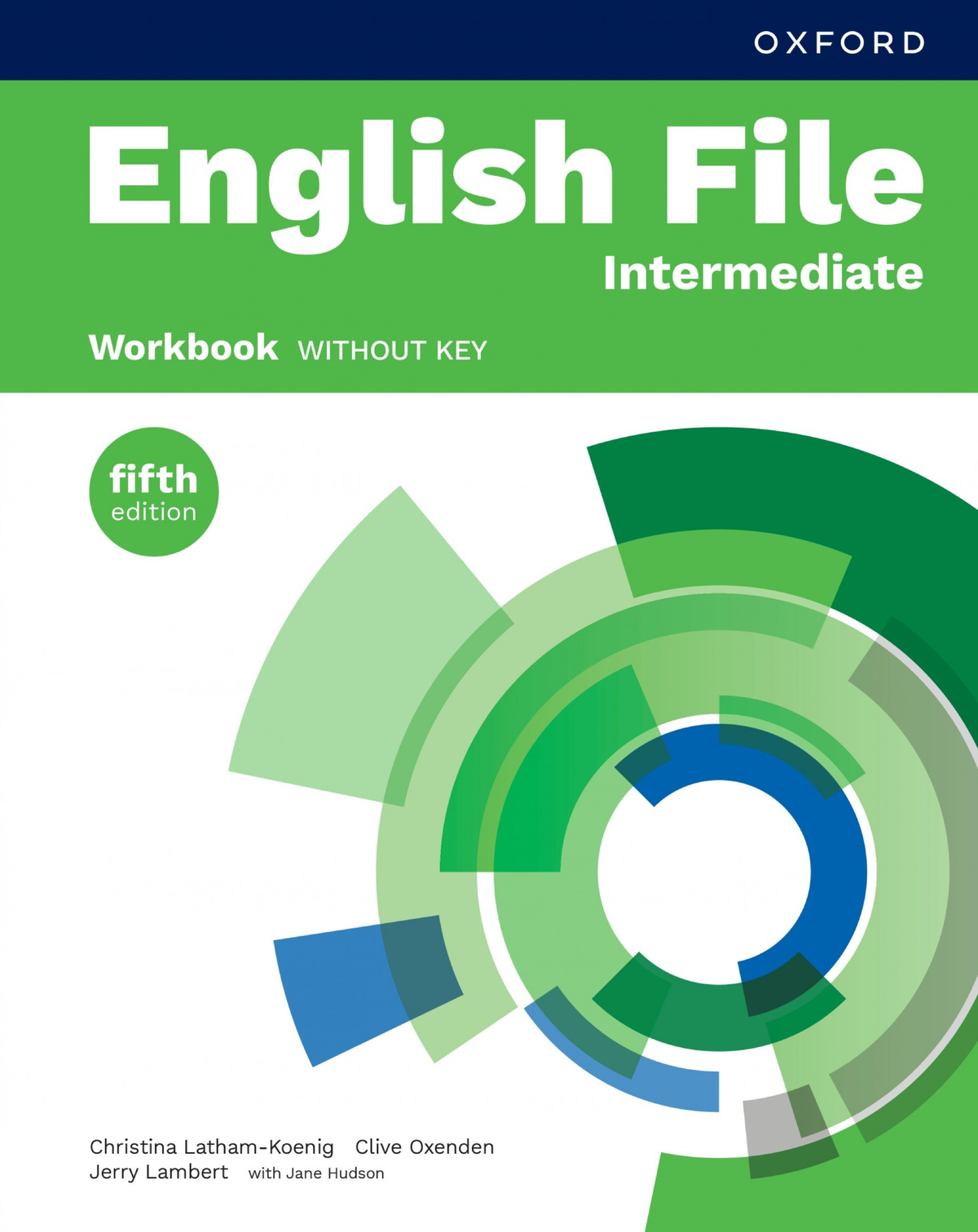 English File 5th Edition Intermediate Workbook: Key Concepts and ...