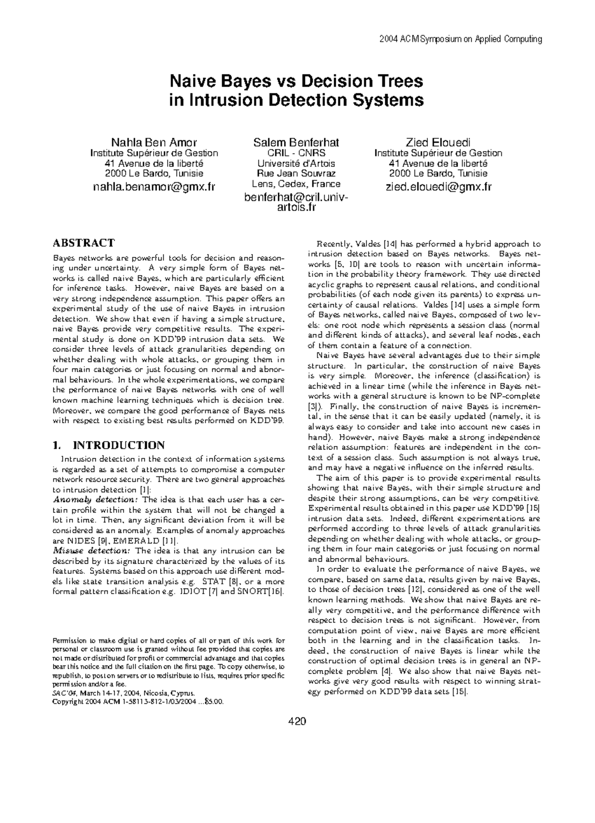 Naive Bayes vs Decision Trees in Intrusion Detection Systems (2004 ACM ...