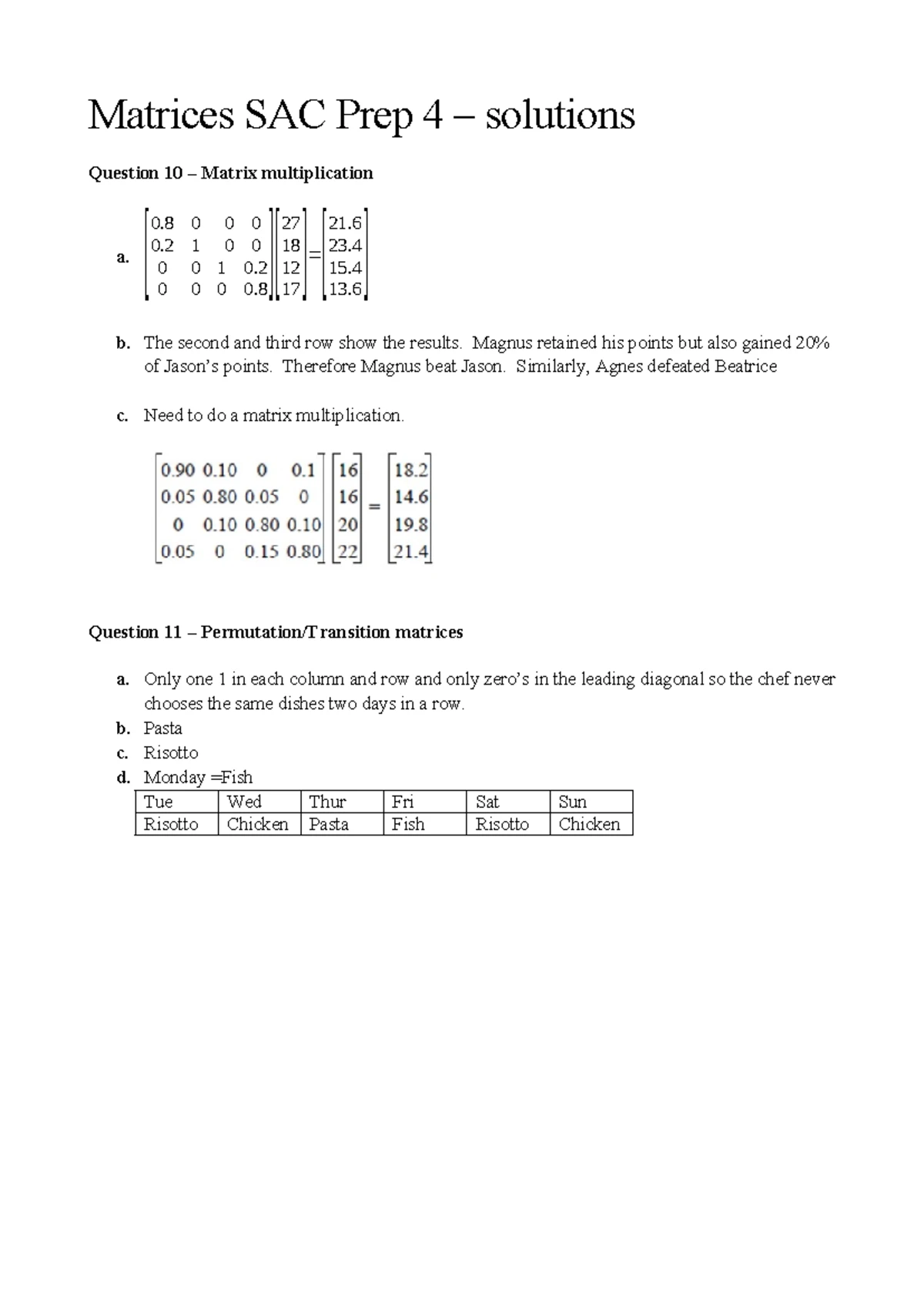 Matrices SAC Prep 5: Dominance Matrix Solutions and Analysis - Studocu