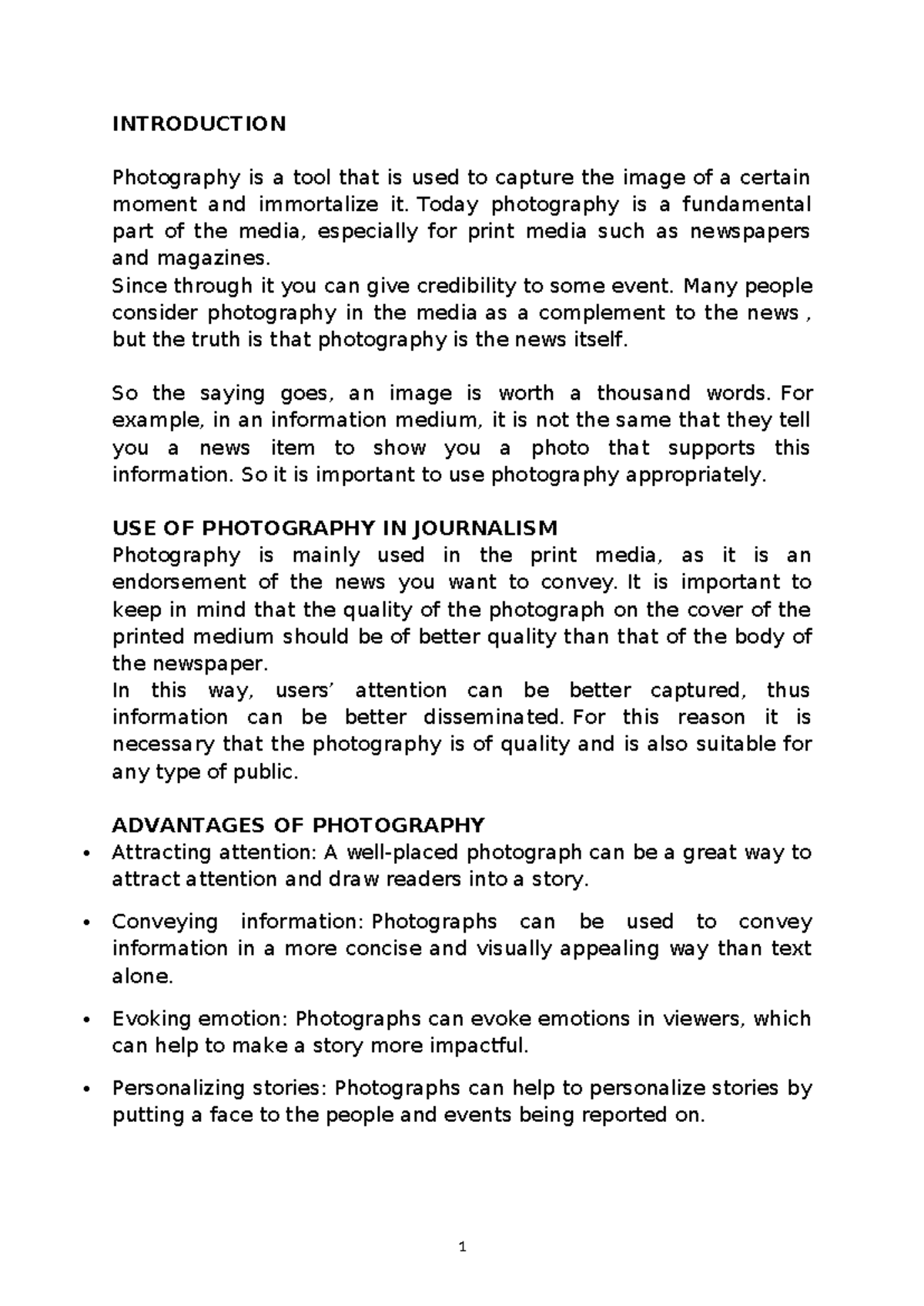 Advantage of Photography - INTRODUCTION Photography is a tool that is ...