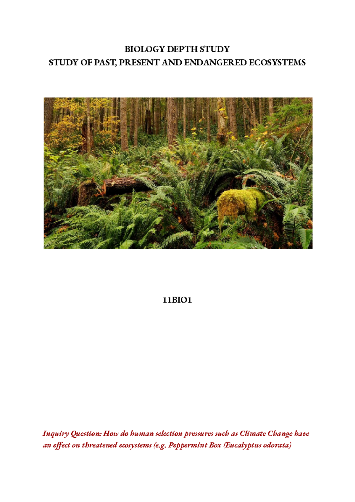 Biology Depth Study - Module 3 4 - BIOLOGY DEPTH STUDY STUDY OF PAST ...