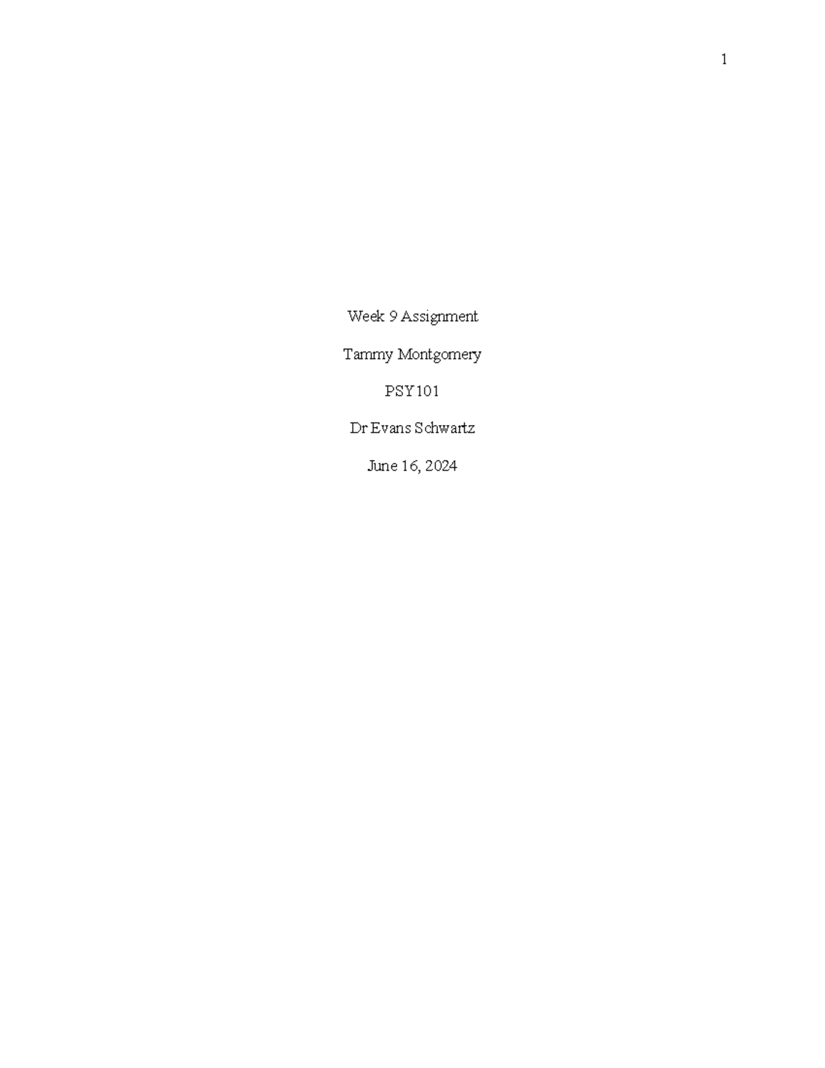 PSY101 Week 9 Assignment: Understanding Behavior, Motivation & Stress ...