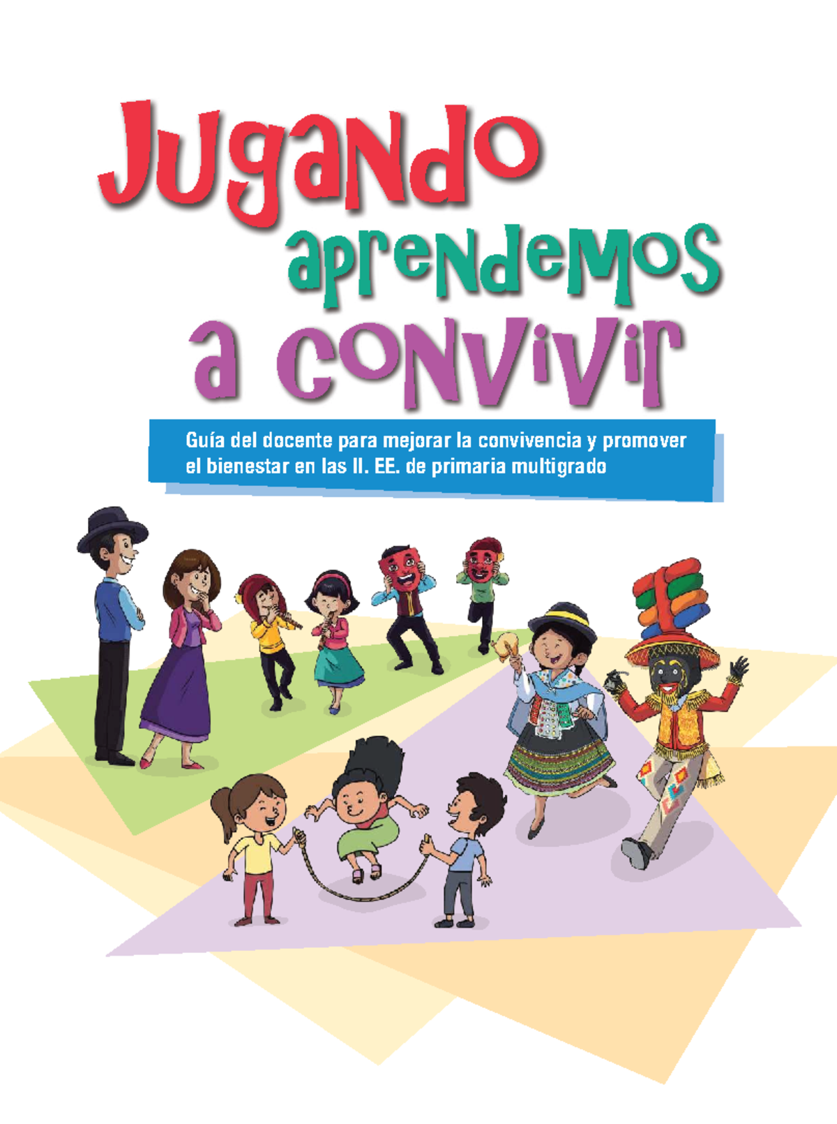 Guía Docente para Mejorar la Convivencia y Bienestar en II. EE ...
