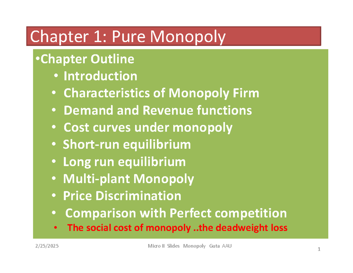 Monopoly Guta AAU - Chapter 1: Pure Monopoly 2/25/ 1 Micro II Slides ...
