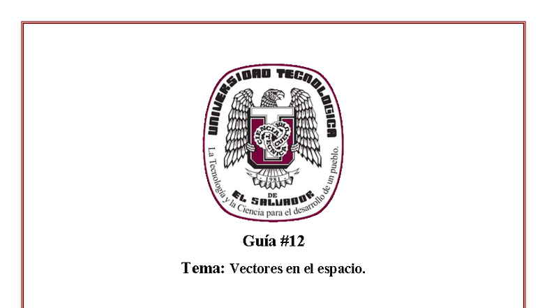 Guía #12: Vectores en el Espacio - Matemática Sección 01 - Document Preview