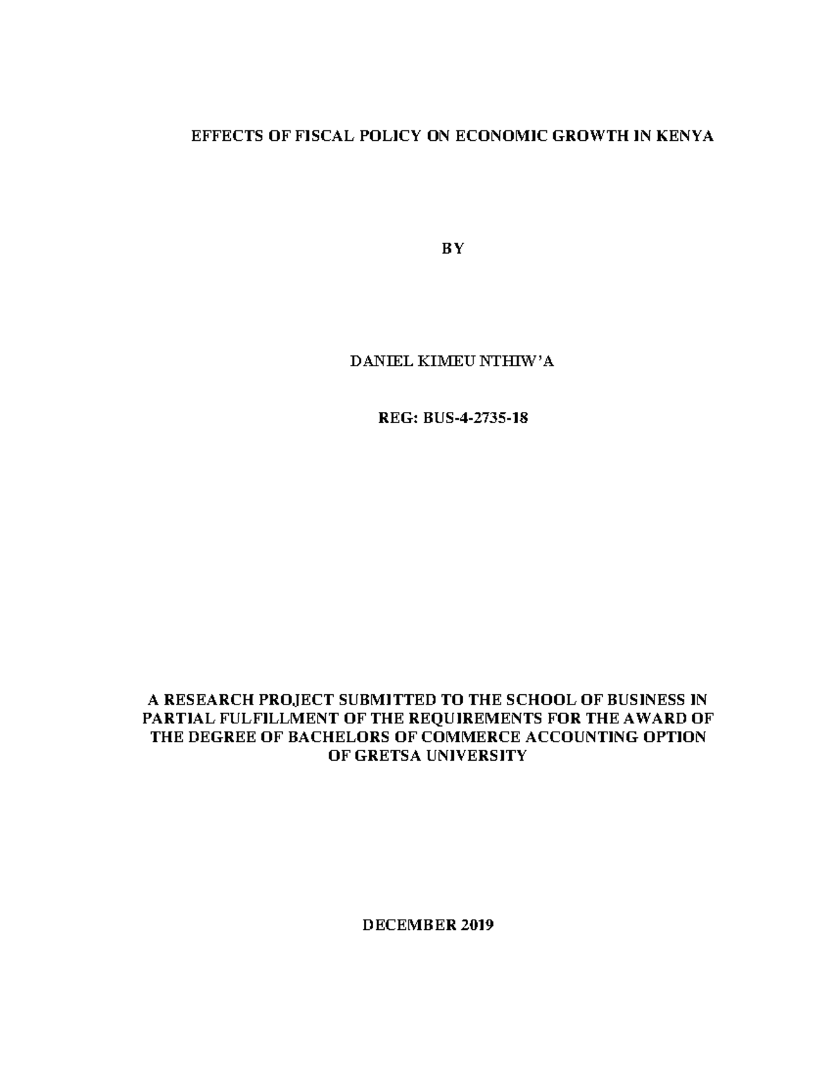 Fiscal Policy and Economic Growth in Kenya: A Study by Daniel Nthiwa ...