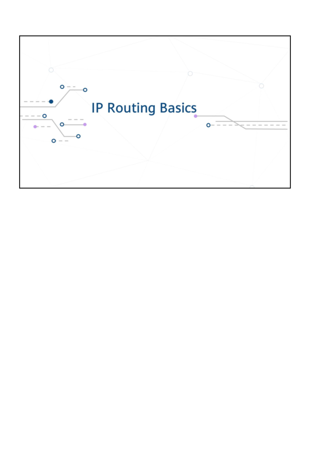 Networking 101: Understanding IP Packet Forwarding and Routing - Studocu