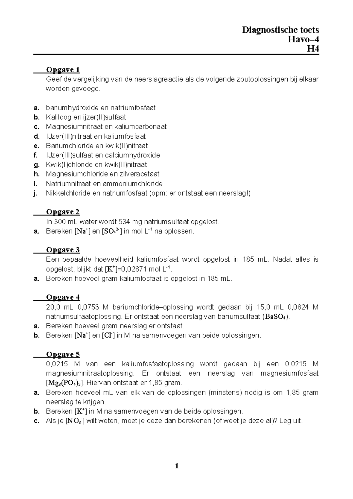 Diagnostische Toets H4: Neerslagreacties en Berekeningen - Studeersnel