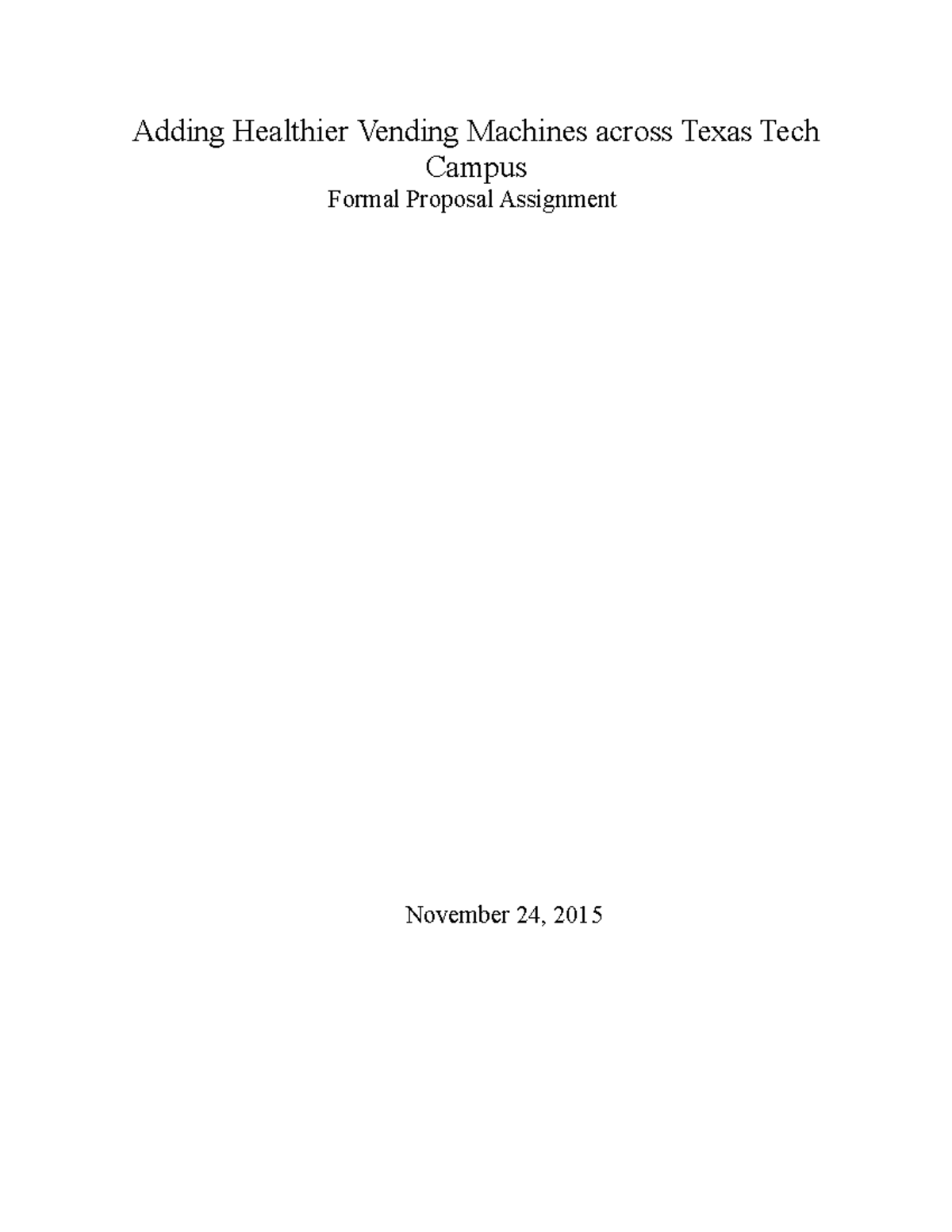 Vending Machine Proposal Final - Adding Healthier Vending Machines ...