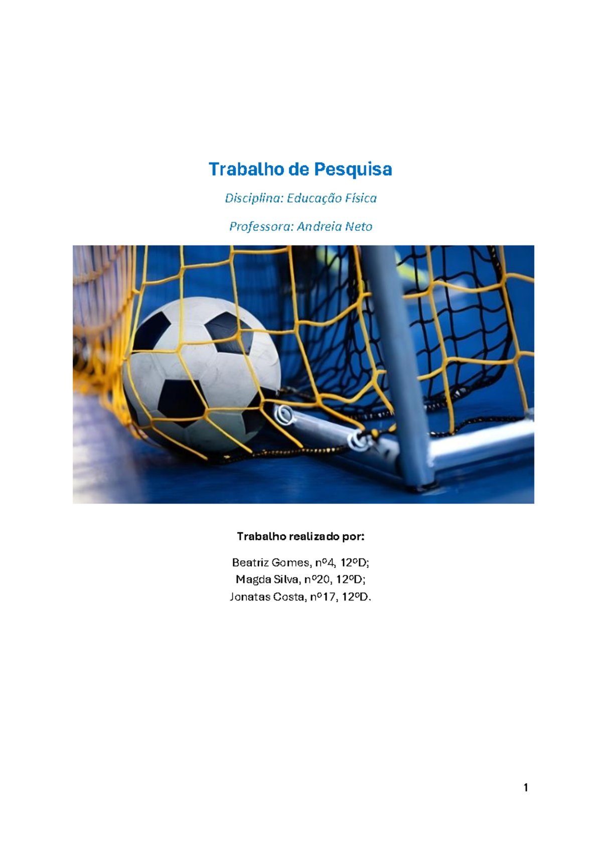 Trabalho de Pesquisa sobre Futsal - Educação Física - E.F - Studocu