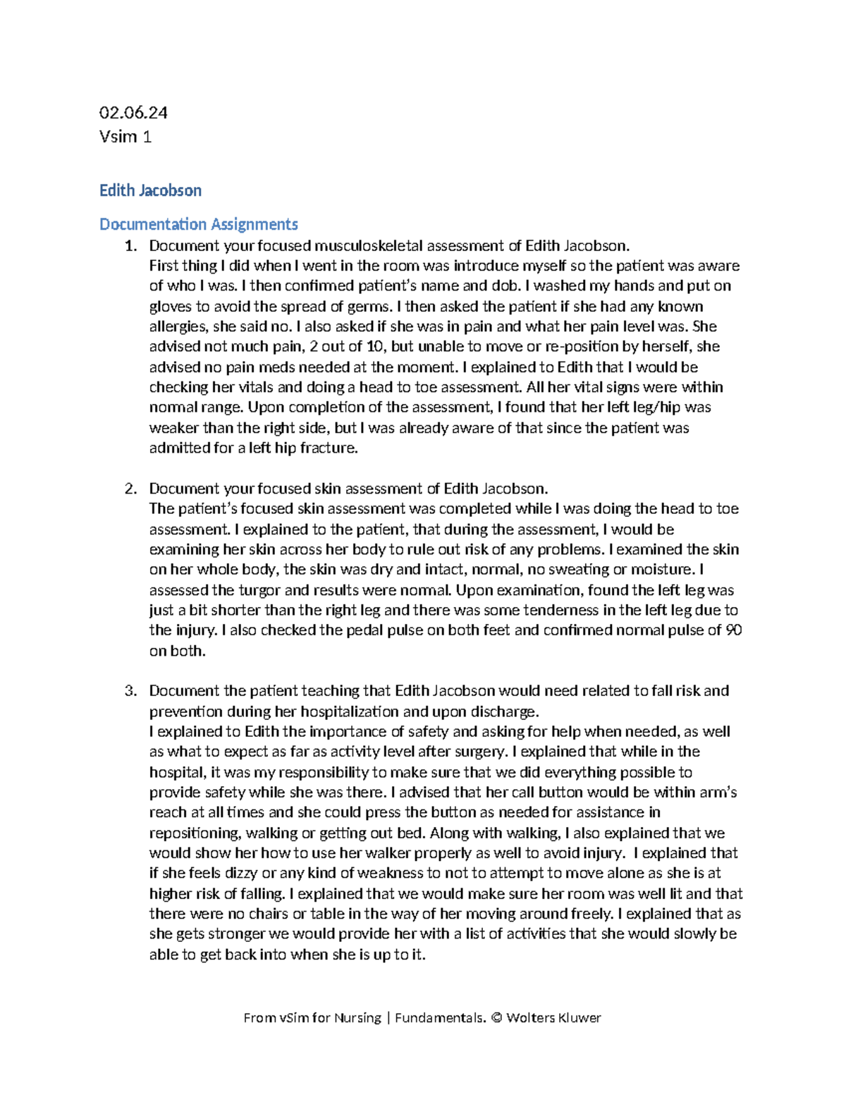 Vsim 1 Documentation Assignment: Focused Assessments for Edith Jacobson ...