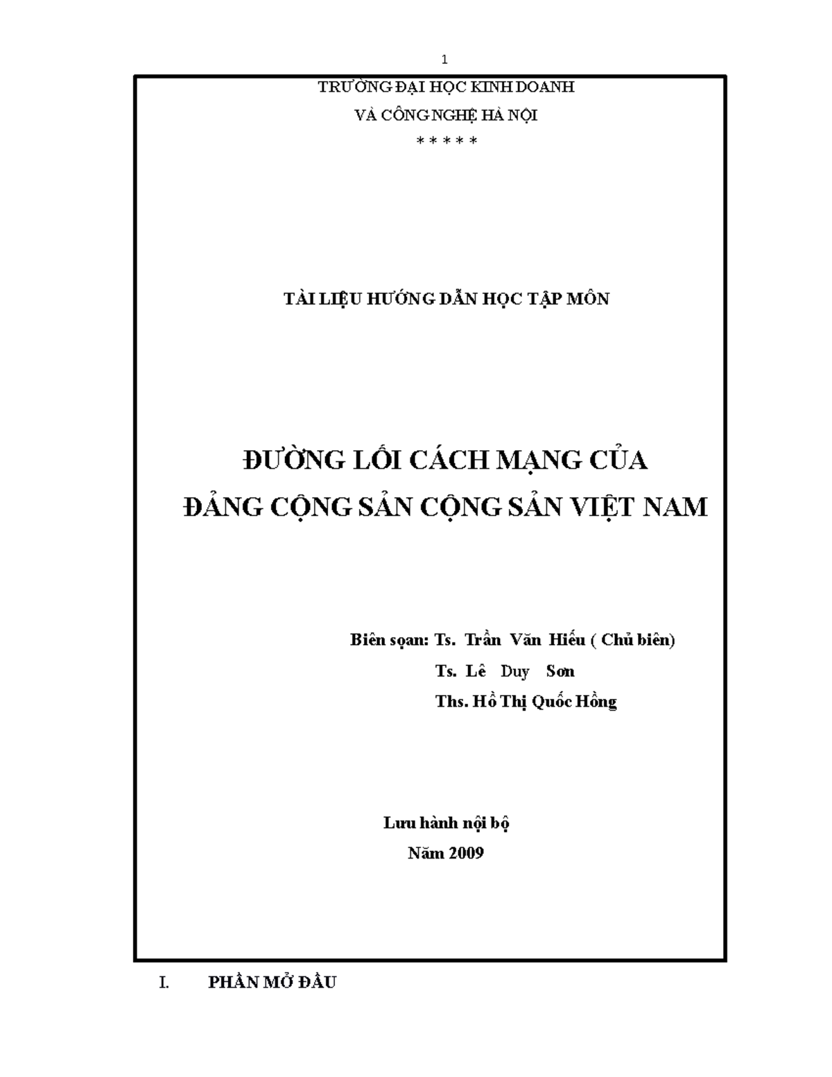 Giao trinh Dng li cach mng ca Dng - I. PHẦN MỞ ĐẦU TRƯỜNG ĐẠI HỌC KINH ...